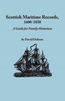 Scottish Maritime Records, 1600-1850 - David Dobson - 9780806347172