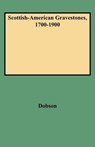 Scottish-American Gravestones, 1700-1900 - DOBSON,  David - 9780806348032