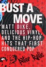 Bust a Move - Peter Relic - 9780806545257