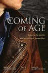 Coming of Age - David W. Anderson ; Paul G. Hill ; Roland D. Martinson - 9780806652245