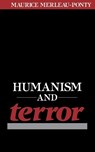 Humanism and Terror - Maurice Merleau-Ponty - 9780807002773