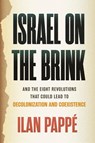 Israel on the Brink - Ilan Pappe - 9780807018798