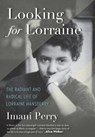 Looking for Lorraine - Imani Perry - 9780807064504