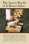 The Insect World of J. Henri Fabre - Jean-Henri Fabre - 9780807085134