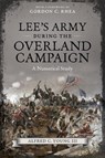 Lee's Army During the Overland Campaign - Alfred C. Young - 9780807188750