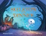 SKELETON FOR DINNER - MARGERY CUYLER - 9780807574027