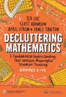 Decluttering Mathematics - Ted Coe ; Scott Adamson ; April Strom ; James Tanton - 9780807784471