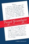 Forged Genealogies - RIGOLOT,  Carol - 9780807892756