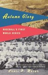 Autumn Glory - Louis P. (City College of the City University of NY) Masur - 9780809016365