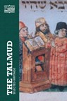 The Talmud - Ben Zion Bokser ; Baruch M. Bokser - 9780809131143