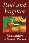 Paul and Virginia - Jacques-Henri Bernardin De Saint-Pierre - 9780809594634