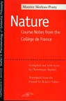 La Nature - Maurice Merleau-Ponty - 9780810114463