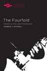 The Fourfold - Andrew J. Mitchell - 9780810130777