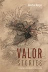 Valor - Murathan Mungan ; David Gramling ; Aron Aji - 9780810145245