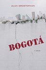 Bogota - Alan Grostephan - 9780810152304