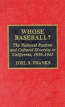 Whose Baseball? - FRANKS,  Joel S. - 9780810839274