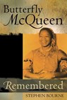 Butterfly McQueen Remembered - BOURNE,  Stephen - 9780810860186