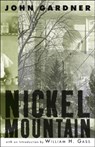 Nickel Mountain - John Gardner - 9780811216784