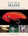 Favorite Flies for Maine - Bob Mallard - 9780811770040