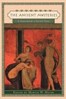 The Ancient Mysteries - Marvin W. Meyer - 9780812216929