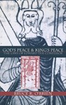 God's Peace and King's Peace - Bruce R. O'Brien - 9780812234619
