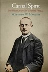 Carnal Spirit - Matthew W. Maguire - 9780812250954