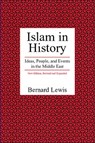 Islam in History - Bernard Lewis - 9780812695182