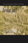 Paradise Lost? - DAVIS,  Jack E. - 9780813028262