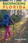 Backpacking Florida - Johnny Molloy - 9780813080062