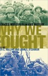 Why We Fought - Peter C. Rollins ; John E. O'Connor - 9780813124933