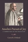 Anselm's Pursuit of Joy - Gavin R. Ortlund - 9780813232751