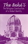 The Baha'i - MCMULLEN,  Michael - 9780813528359