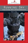 Running Dry - Toby Craig Jones - 9780813569963