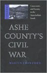 Ashe County's Civil War - Martin Crawford - 9780813920337