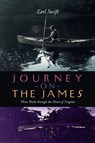 Journey on the James - Earl Swift - 9780813921198