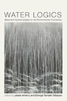 Water Logics - Yasser Elhariry ; Edwige Tamalet Talbayev - 9780813954219