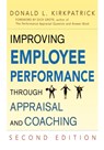 Improving Employee Performance Through Appraisal and Coaching - Donald L. KIRKPATRICK - 9780814416006
