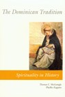 The Dominican Tradition - Phyllis Zagano ; Thomas McGonigle - 9780814619117