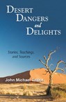 Desert Dangers and Delights - TALBOT,  John Michael - 9780814688038