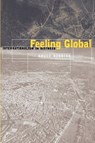 Feeling Global - Bruce Robbins - 9780814775141