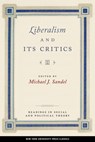 Liberalism and Its Critics - Michael J. Sandel - 9780814778418