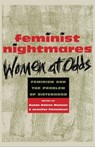 Feminist Nightmares: Women At Odds - Susan Ostrov Weisser - 9780814794920