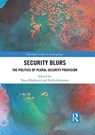 Security Blurs - Tessa Diphoorn ; Erella Grassiani - 9780815356769