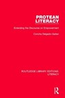 Protean Literacy - Concha Delgado-Gaitan - 9780815373766