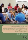 An Introduction to Foreign Language Learning and Teaching - Keith (University of Lancaster Johnson - 9780815380177
