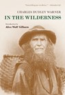 In the Wilderness - Charles Dudley Warner - 9780815624936