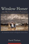 Winslow Homer and His Cullercoats Paintings - David Tatham - 9780815637004