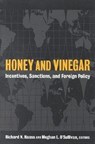 Honey and Vinegar - HAASS,  Richard N. ; O'Sullivan, Meghan L. - 9780815733560