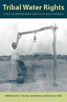 Tribal Water Rights - John E. Thorson ; Sarah Britton ; Bonnie G. Colby - 9780816534173