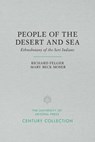 People of the Desert and Sea - FELGER,  Richard Stephen ; Moser, Mary Beck - 9780816534753